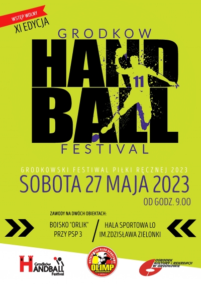 XI GRODKÓW HANDBALL FESTIVAL